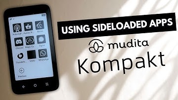 Using Sideloaded Apps on the Mudita Kompakt | The Good, the Bad & the Ugly
