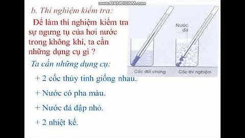 Thế nào là sự bay hơi và sự ngưng tụ