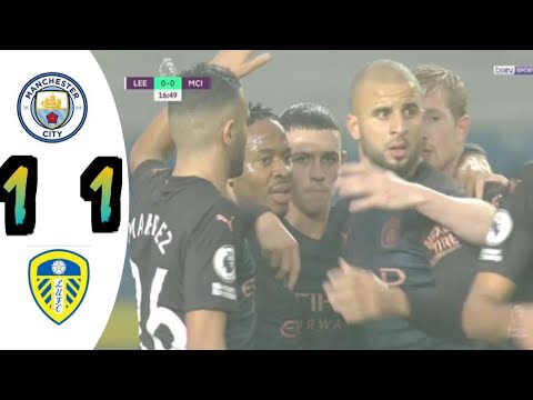 اهداف مباراة مانشستر سيتي وليدز يونايتد 1 1
