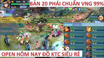 VLTK Mobile Lậu 20 Phái có đồ và tính năng giống VNG đến 99% nhưng Free gấp 1000 lần
