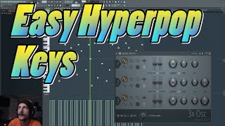Hyperpop Keys using 3xOsc