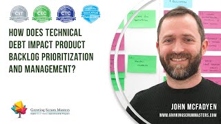 How Does Technical Debt Impact Product Backlog Prioritization and Management