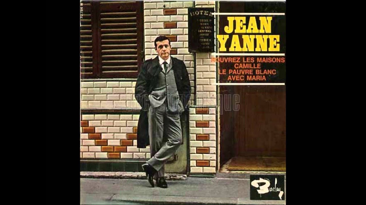 Jean Yanne - Rouvrez Les Maisons