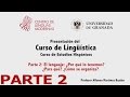 Curso de Lingüística Parte 2 de 4