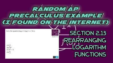 AP Precalculus Section 2.13 Example: Rewriting a Literal Logarithmic Equation (Example 2)