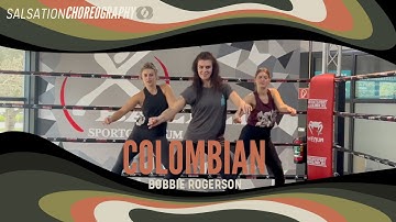 Colombian - Salsation® Choreography by SEI Bobbie Rogerson