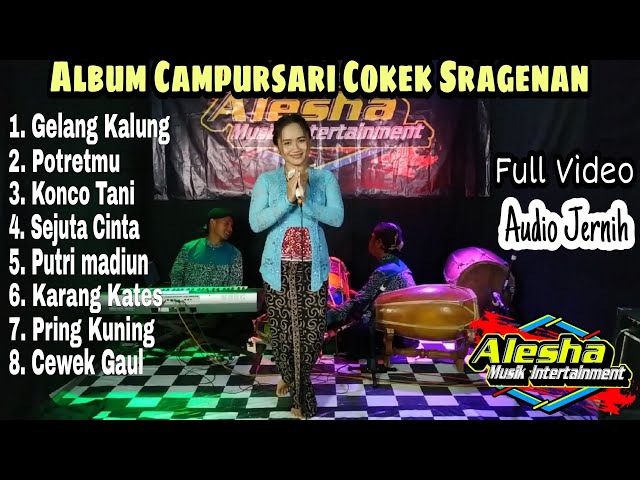 [vol.2] Album Campursari Cokek Sragenan || Alesha Musik || Audio Jernih class=