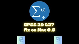 SPSS 29 and 27 fix | Mac O.S Sonoma