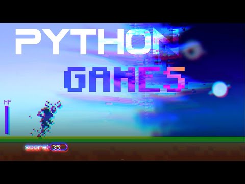 Making games on python, because mentally im 11