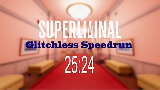 Superliminal Speedrun - Glitchless Any% [25:24] (Old World Record)