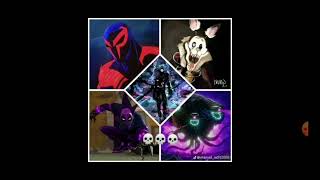 Mangle theme   Spiderman 2099 theme   prowler theme   wither storm theme   spot theme. (slow reverb)