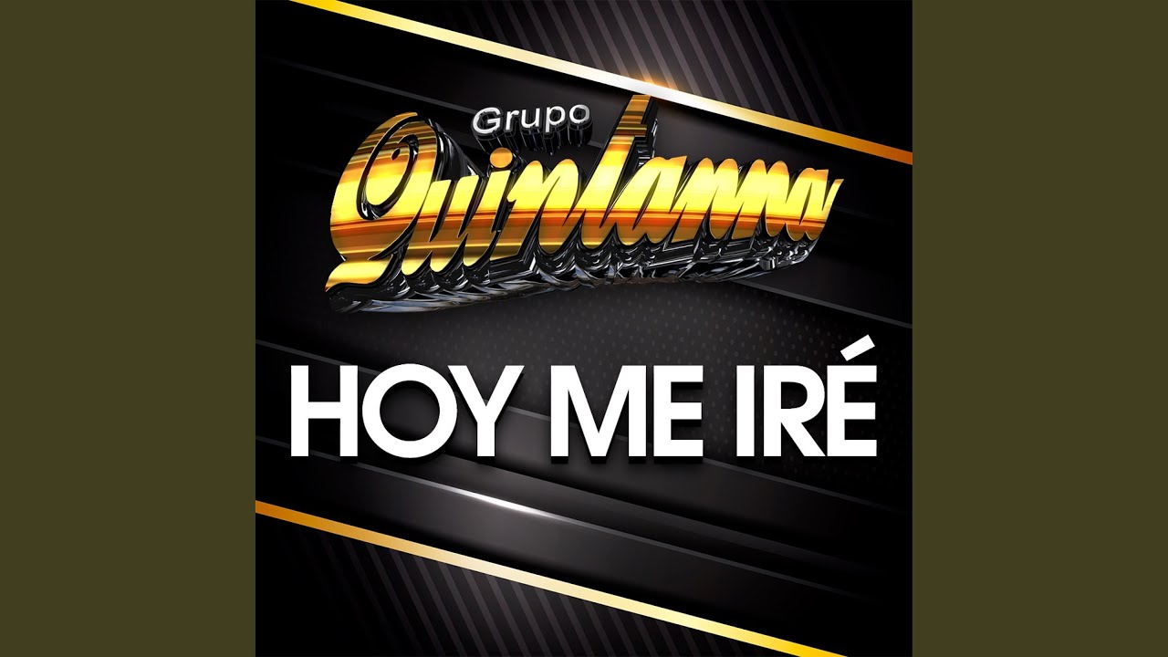 Hoy Me Ire