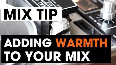 Adding warmth to your mix - Tom Demac - Ableton