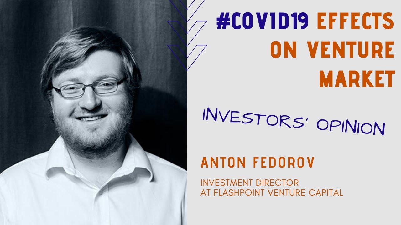 Lockdown is a good time for venture capital to start investing in startups