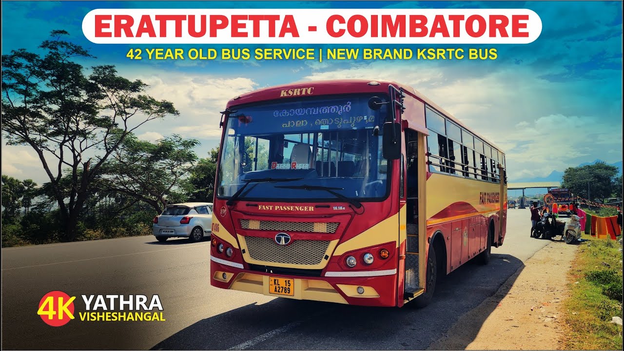 New Brand KSRTC | Erattupetta to Coimbatore Interstate Bus | TATA LPO 1618C | 42 Year Old Service