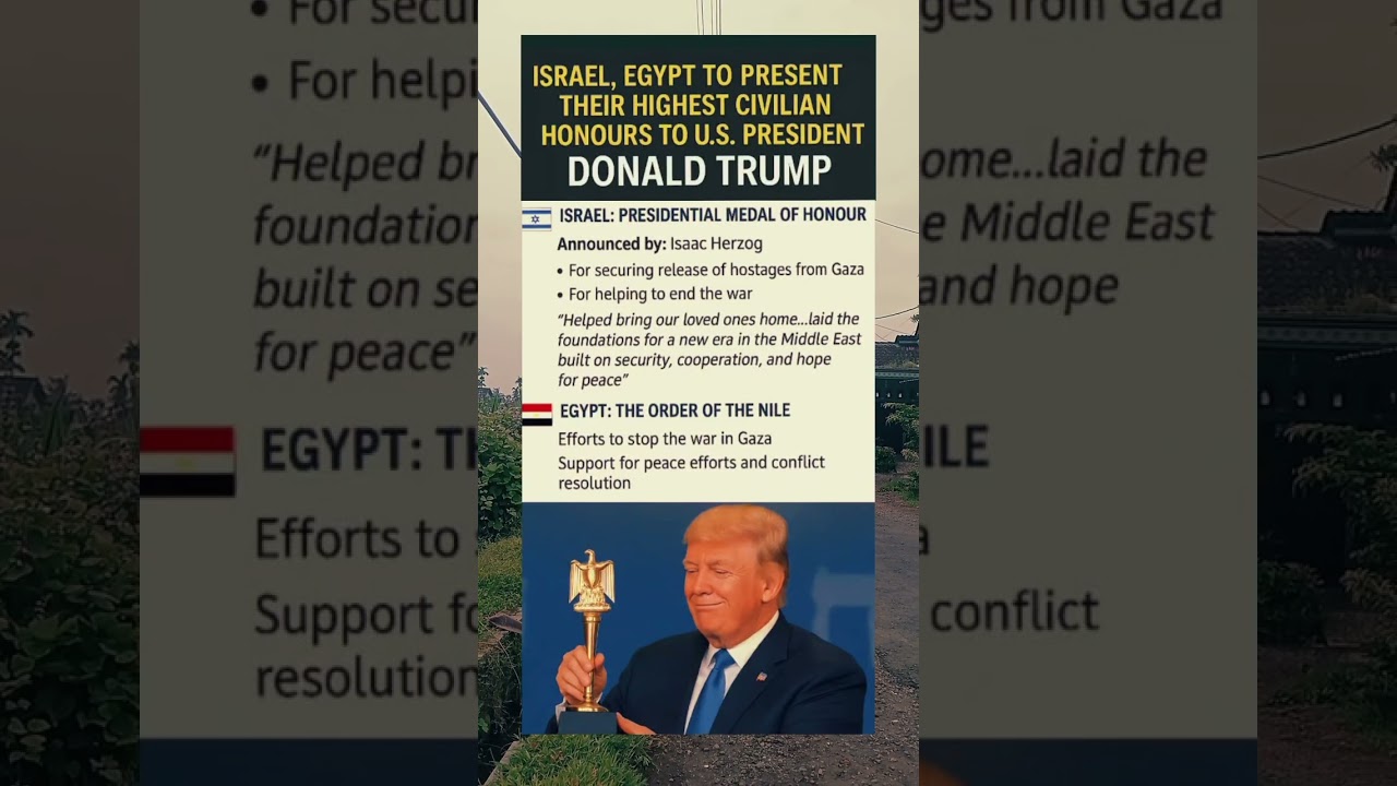 Trump Honoured by Israel and Egypt