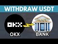 How to Withdraw USDT from OKX to Bank Account