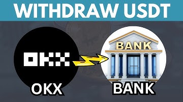 How to Withdraw USDT from OKX to Bank Account
