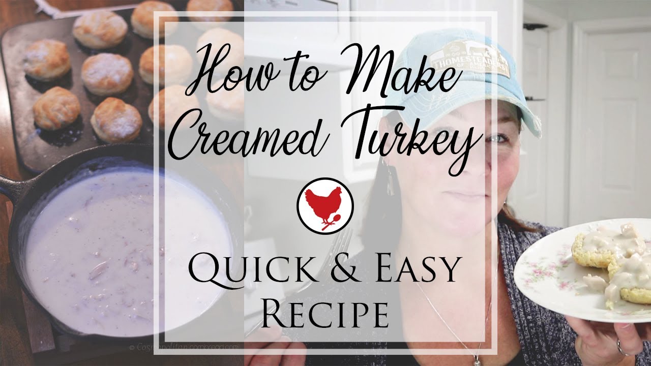 QUICK AND EASY CREAMED TURKEY RECIPE | Homestead Kitchen