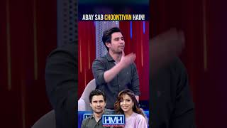 Abay sab Choontiyan hain! - #tabishhashmi #sonyahussyn #hasnamanahai #geonews #shorts