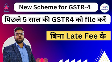 Govt Launch New Scheme for GSTR 4 Annual Return for non filers of returns | GST Amnesty scheme