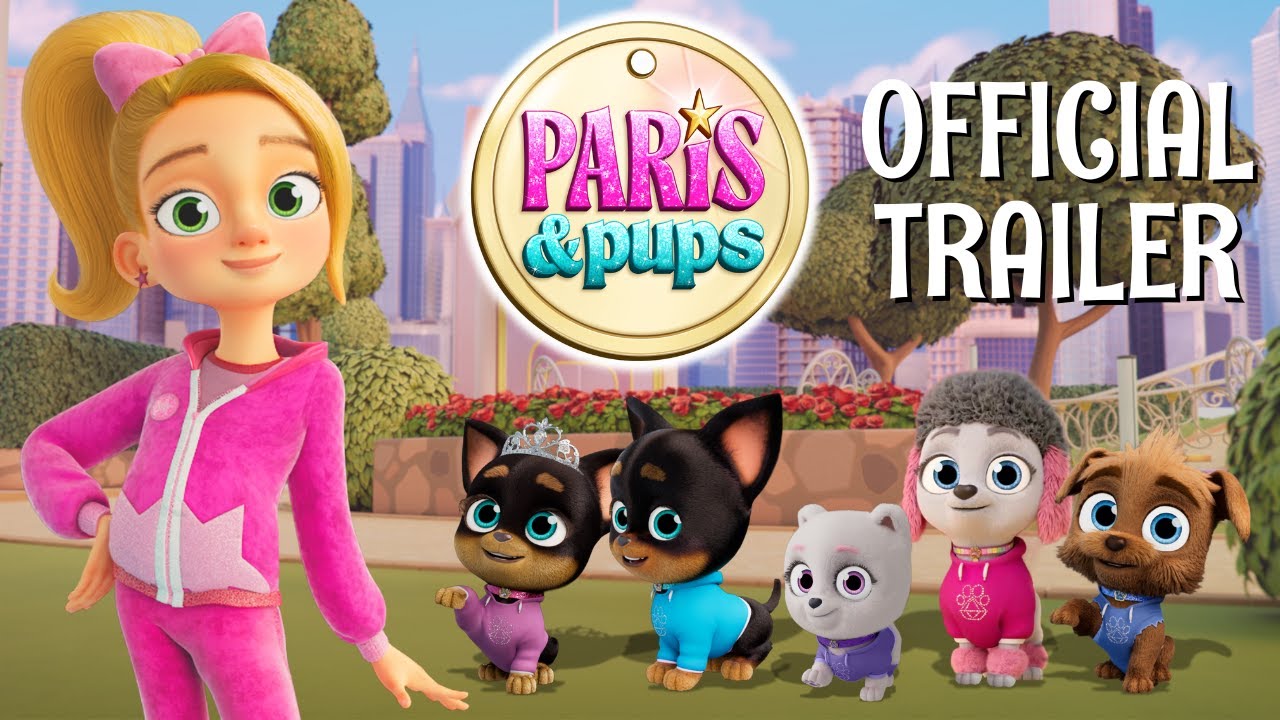 Paris & Pups Official Trailer ✨ New Animated Show for Kids from Paris Hilton ✨ Coming Soon