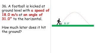 [Giancoli 3.36] A football is kicked at ground level with a speed of 18.0 m/s at an angle of 31.0°
