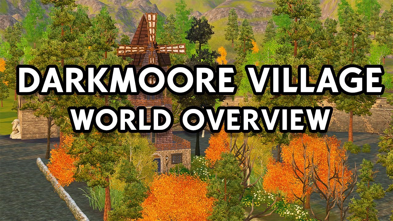 A WORLD FOR MONSTERS?! Darkmoore Village The Sims 3 World Overview