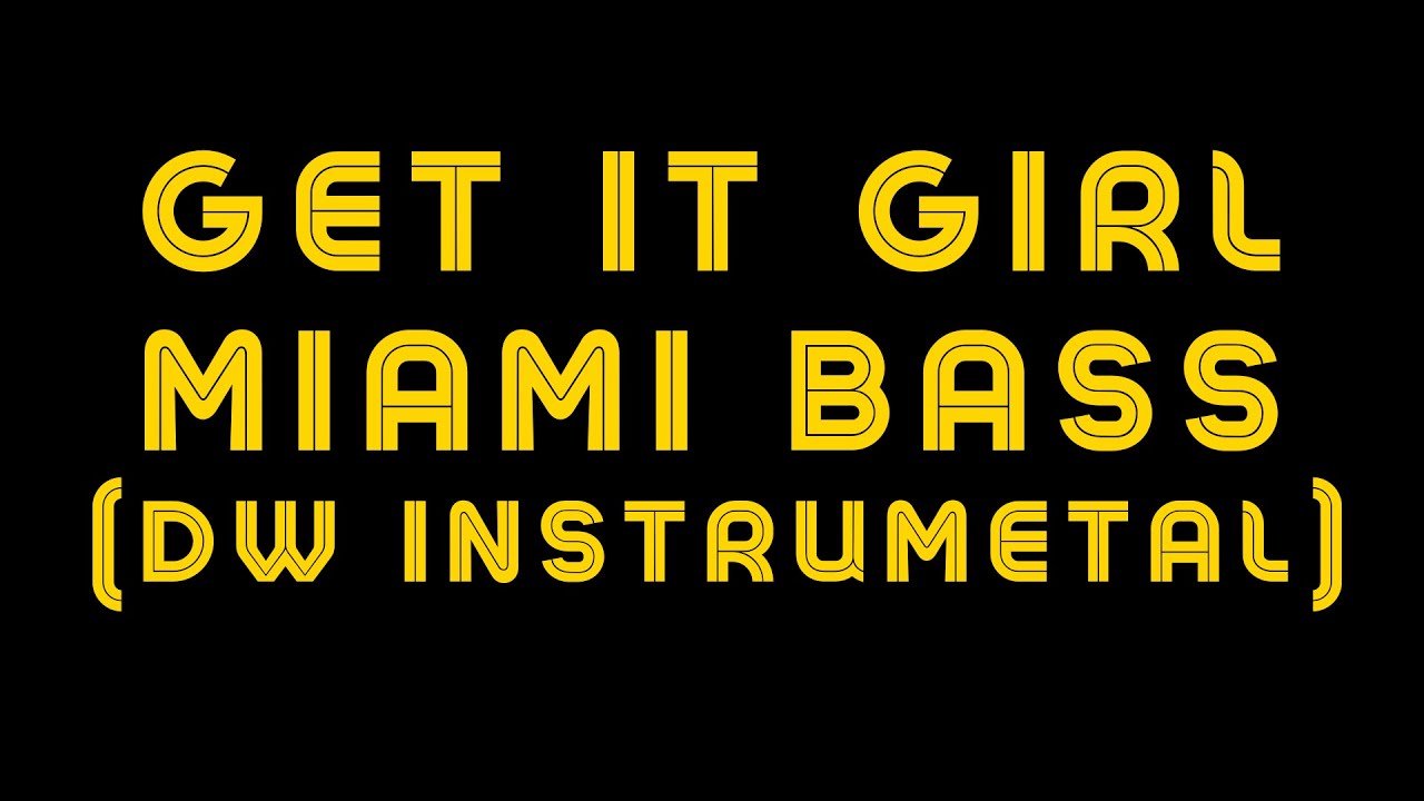 Get It Girl (Instrumental DW) Link Para Baixar Na Descrição 🟢