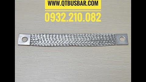 Dây đồng bện mạ thiếc | Dây đồng bện thang máng cáp | Dây đồng bện tủ điện | VATTUKYTHUATQT.COM