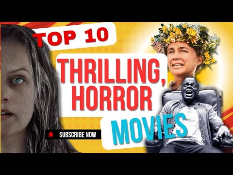 TOP 10 THRILLING AND HORROR MOVIES... You must watch 😬😱 - YouTube