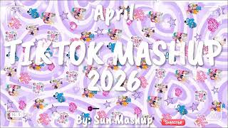 Tiktok Mashup April 💜2026💜 (Not Clean)