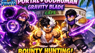 First bounty hunting video | with gravity cane ☠️/broken build 🔥