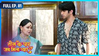 Love After Thirty Full Episode 81 Highlight Dangal TV