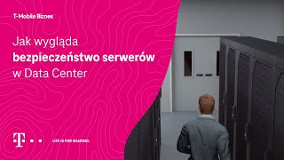 Jak wygląda bezpieczeństwo serwerów w Data Center | T-Mobile dla Biznesu screenshot 5