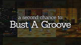 2nd chance to: Bust A Groove (PS)