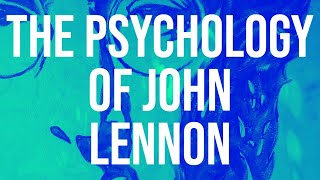 Download Lagu The Psychology of John Lennon (2018 Rerun)