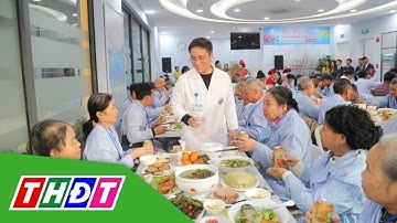 Bữa cơm tất niên tặng bệnh nhân ung thư | THDT