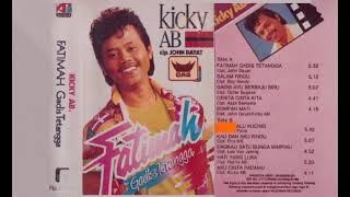 Kicky AB - Fatimah Gadis Tetangga   Composer - John Dayat (1988)