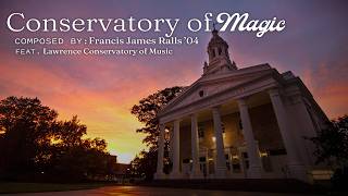 Conservatory of Magic | Lawrence University Conservatory of Music