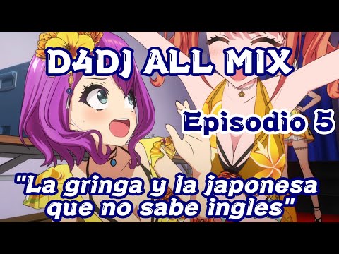 D4DJ All Mix - Episodio 5 / Análisis