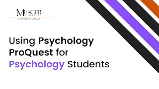 Using Psychology ProQuest for Psychology Students
