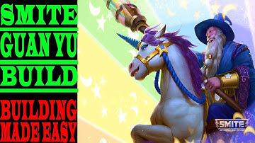 How to BUILD Guan Yu in SMITE Season 5 | Building Made Easy