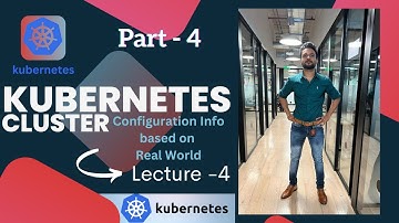 Kubernetes Lecture-4| कुबेरनेटीस क्लस्टर| What is Kubernetes Cluster| In Hindi| By Sanjay Dahiya
