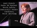 Kent French Radio Ad Against Heidi Heitkamp