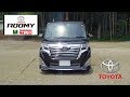 TOYOTA ROOMY CUSTOM GS "MY ORIGINAL STYLE"