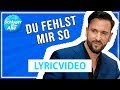 Miniature de la vidéo de la chanson Du Fehlst Mir So