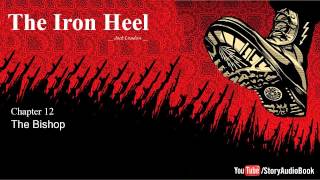 The Iron Heel by Jack London - Chapter 12: The Bishop