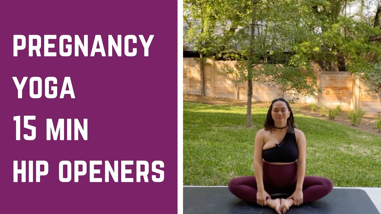 Pregnancy Yoga Hip Opening Stretches 15 Min YouTube
