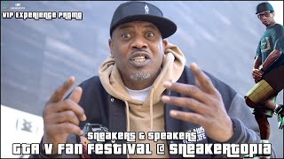 Sneakers & Speakers: GTA V Fan Festival @ Sneakertopia (VIP Experience Promo)